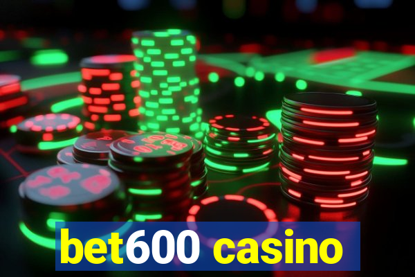 bet600 casino